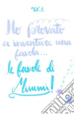 Le favole di Mimmi. E-book. Formato EPUB