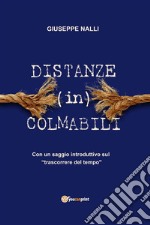 Distanze (in)colmabili. E-book. Formato EPUB
