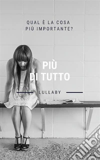 Più di tutto. E-book. Formato EPUB ebook