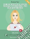 Come riconoscere le amicizie tossiche e proteggere il tuo equilibrio emotivo. E-book. Formato EPUB ebook di Francesca Saccà