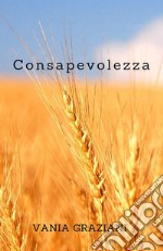 Consapevolezza. E-book. Formato EPUB ebook