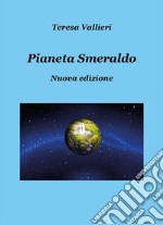 Pianeta smeraldo - Nuova edizione. E-book. Formato EPUB ebook