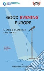 Good evening europe. E-book. Formato EPUB