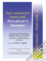 Team Assessment Team CARE: Manuale per il Teamsystem. E-book. Formato EPUB ebook