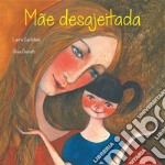 Mãe desajeitada. E-book. Formato EPUB ebook