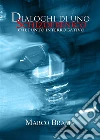 Dialoghi di uno schizofrenico (o il punto interrogativo). E-book. Formato EPUB ebook di Marco Brama