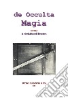 de Occulta Magia. E-book. Formato EPUB ebook