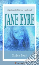 Jane Eyre. E-book. Formato EPUB ebook