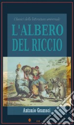 L'albero del riccio. E-book. Formato EPUB ebook