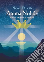 Anima nobile. E-book. Formato EPUB ebook