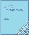 Diritto Commerciale. E-book. Formato EPUB ebook di Martina Paiotta