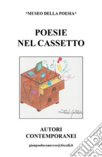 Poesie nel cassetto. E-book. Formato EPUB ebook di Gianpaolo Canavese