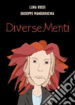 DiverseMenti. E-book. Formato EPUB ebook