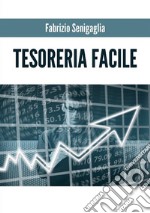 Tesoreria facile. E-book. Formato EPUB ebook