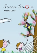 Tocco Cuore. E-book. Formato EPUB ebook