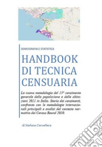 Handbook di Tecnica Censuaria. E-book. Formato EPUB ebook di Stefano Cervellera