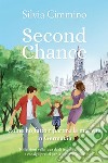 Second chance. Come ho fatto ripartire la mia vita in Germania. E-book. Formato EPUB ebook