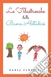 Le filastrocche delle buone abitudini. E-book. Formato EPUB ebook di Darya Subotina