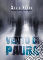 Vento di Paura. E-book. Formato EPUB ebook