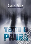 Vento di Paura. E-book. Formato EPUB ebook