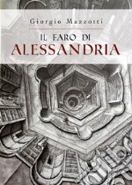 Il Faro di Alessandria. E-book. Formato EPUB