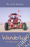 Wanderlust-Felicità senza catene. E-book. Formato EPUB ebook