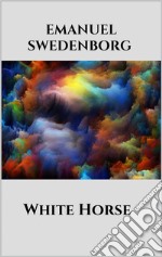 White Horse. E-book. Formato EPUB ebook