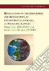 Regulations on the prevention and remediation of environmental damage: a comparison between Directive 2004/35/EC and Legislative Decree 152/2006. E-book. Formato EPUB ebook