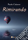 Rimirando. E-book. Formato EPUB ebook