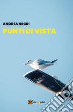 Punti di vista. E-book. Formato EPUB ebook