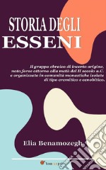 Storia degli Esseni. E-book. Formato EPUB ebook