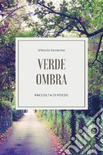 Verde Ombra. E-book. Formato EPUB ebook