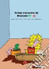 Primi racconti di Malcom Price. E-book. Formato EPUB ebook di Malcom Price