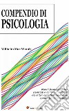 Compendio di psicologia (annotato). E-book. Formato EPUB ebook di Wilhelm Max Wundt