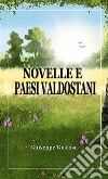 Novelle e paesi valdostani. E-book. Formato EPUB ebook