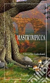 Mastr'Impicca (Favola). E-book. Formato EPUB ebook di Vittorio Imbriani
