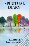 Spiritual Diary. E-book. Formato EPUB ebook