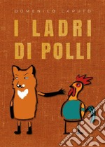 I ladri di polli. E-book. Formato EPUB ebook