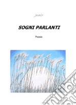 Sogni Parlanti. E-book. Formato EPUB