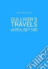 Gulliver's Travels: la satira di Jonathan Swift tra utopia e anti - utopia. E-book. Formato EPUB ebook di Carmen Leone