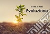 Evoluzione. E-book. Formato EPUB ebook