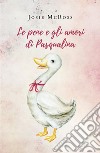 Le pene e gli amori di Pasqualina. E-book. Formato EPUB ebook