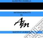 Antonio Monetti in: "Questa è la mia vita". E-book. Formato EPUB