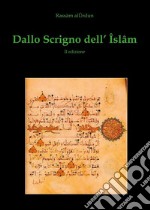 Dallo scrigno dell&apos;Islam. E-book. Formato PDF ebook