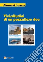 Vicissitudini di un pozzallese DOC. E-book. Formato EPUB ebook