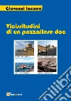 Vicissitudini di un pozzallese DOC. E-book. Formato EPUB ebook di Giovanni Iacono