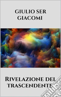 Rivelazione del trascendente. E-book. Formato EPUB ebook