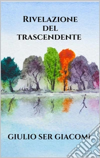 Rivelazione del trascendente. E-book. Formato EPUB ebook