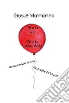 1.This Is Me, This Is GiosuWMJ - Sensazioni&Sentimenti - Biography Of Myself. E-book. Formato EPUB ebook di Giosuè Marmorino
