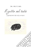 Il gatto sul tutù. 5 acrostici sulla danza. E-book. Formato EPUB ebook di Gigliola Foglia